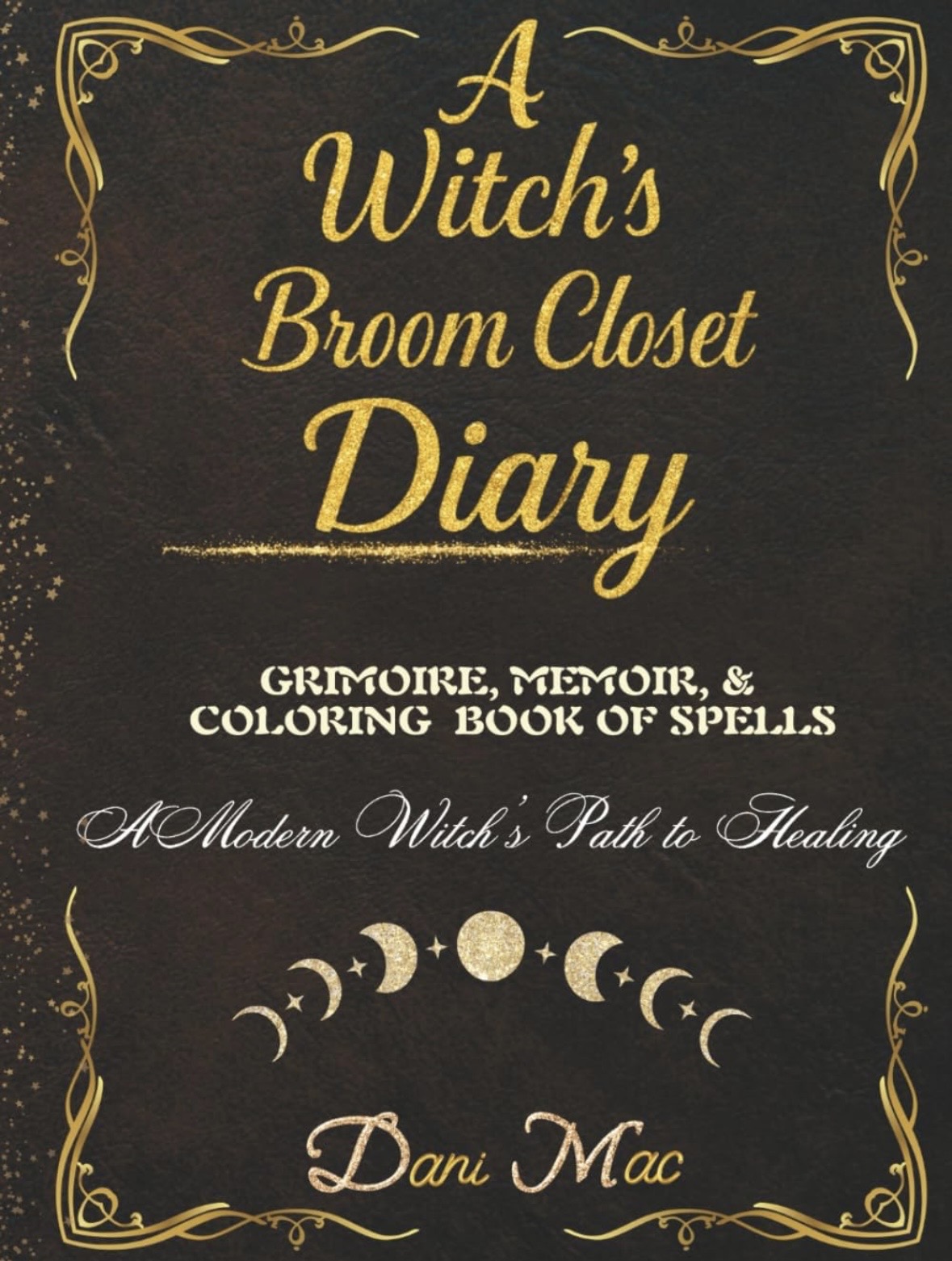 A Witch's Broom Closet Diary Cover